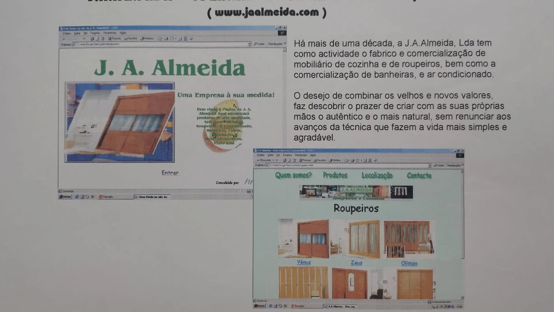 Duas janelas de browser sobre o site da J. A. Almeida: página de entrada com o nome em verde e a fotografia de um roupeiro, e catálogo de roupeiros com os modelos Vénus, Zeus e Olimpo.
