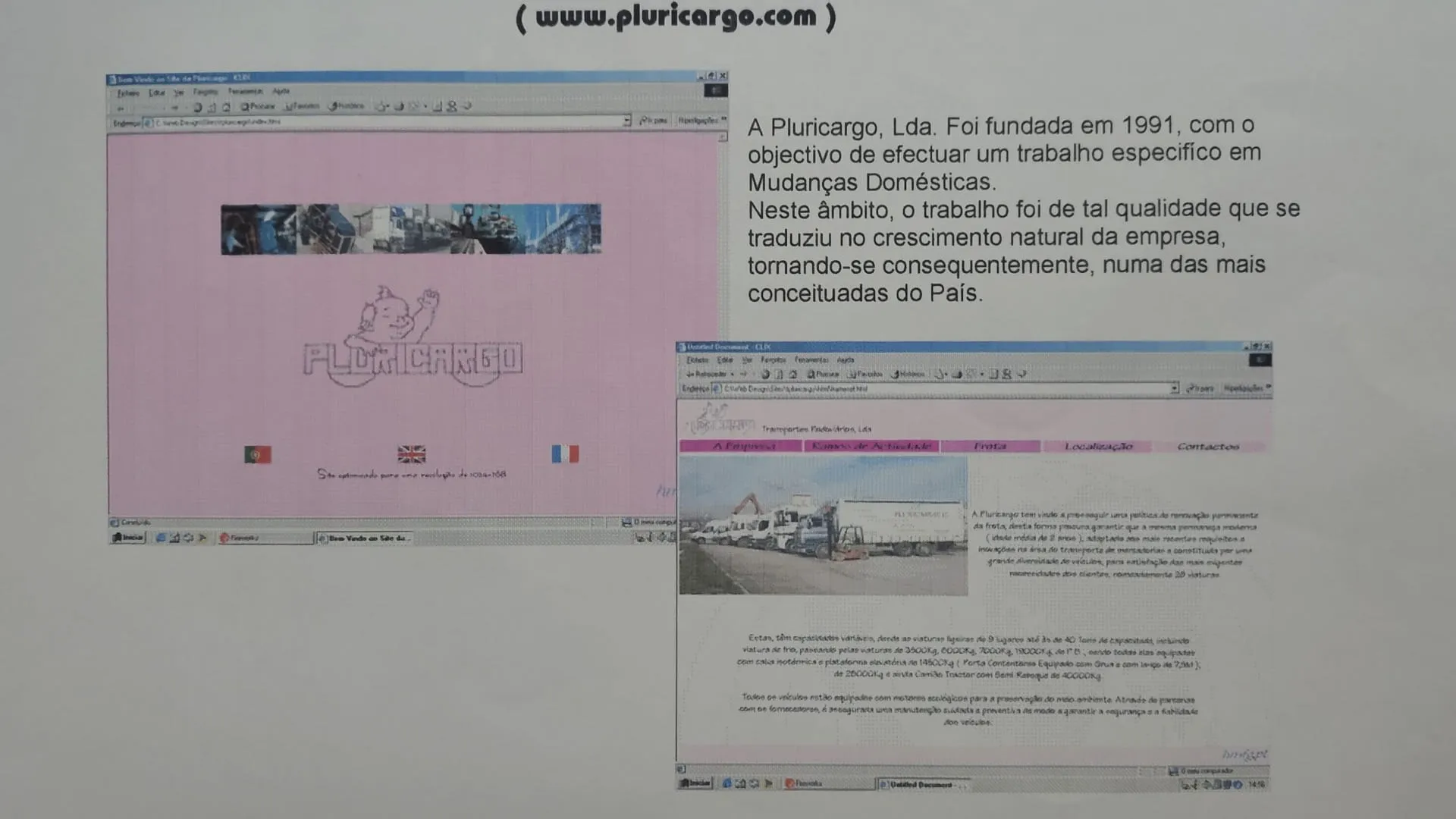 Duas janelas de browser sobre o site rosa da Pluricargo, com o logótipo desenhado à mão, bandeiras de idioma e uma página sobre a frota com a fotografia de um camião.