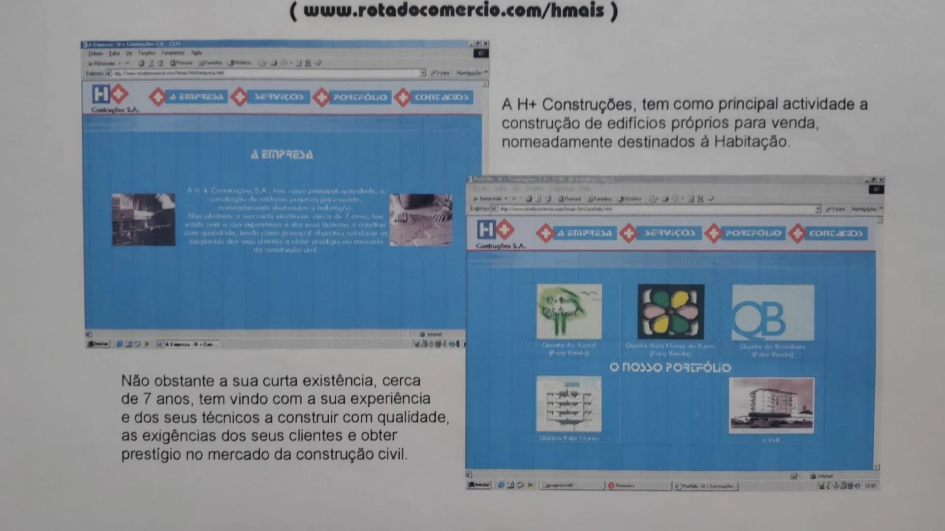 Duas janelas de browser sobre o site azul da H+ Construções, com menu horizontal de cruzes vermelhas e uma página de portfólio com os empreendimentos.